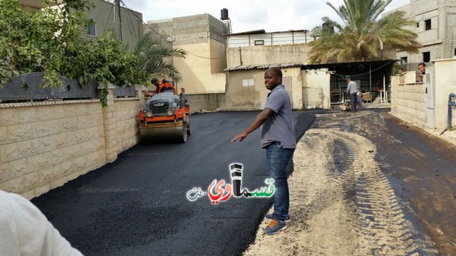  كفرقاسم : تعبيد وتزفيت حي ال بشير بعد مرور 35 عاما وسكان الحي .. شكرا  لابن بدير عادل بدير 